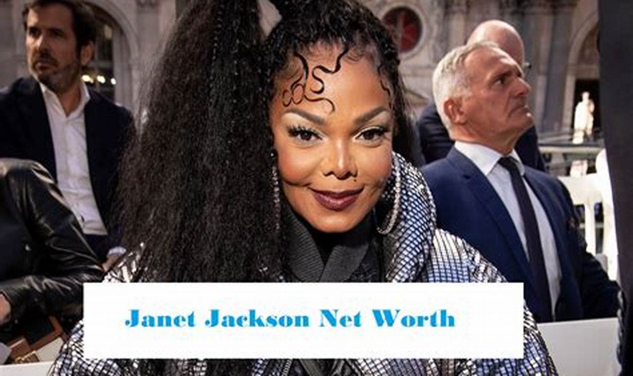 Janet Jackson Net Worth 2024 Forbes