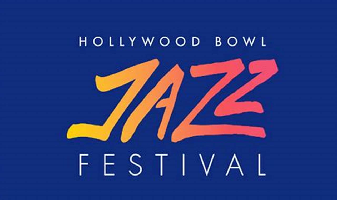 Jazz Festival Hollywood Bowl 2024