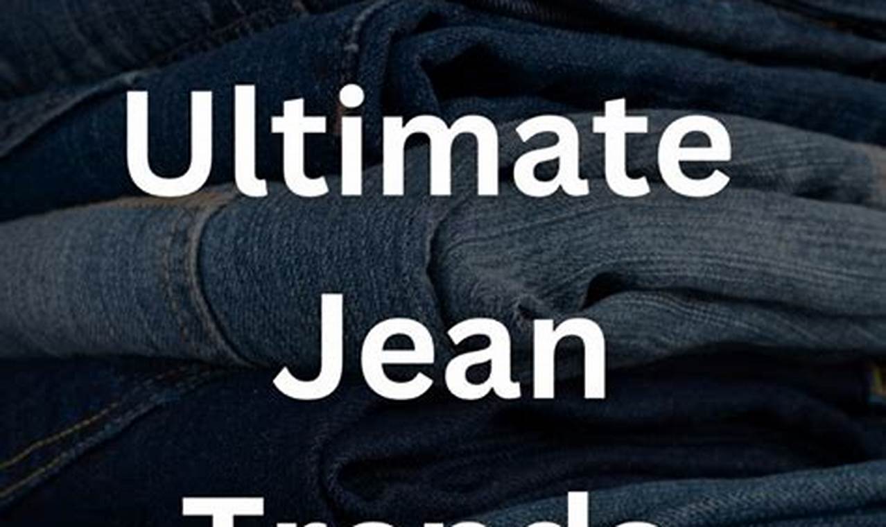 Jeans Trends 2024