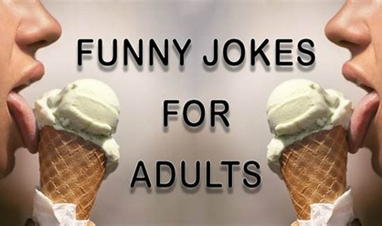 Jokes 2024 For Adults