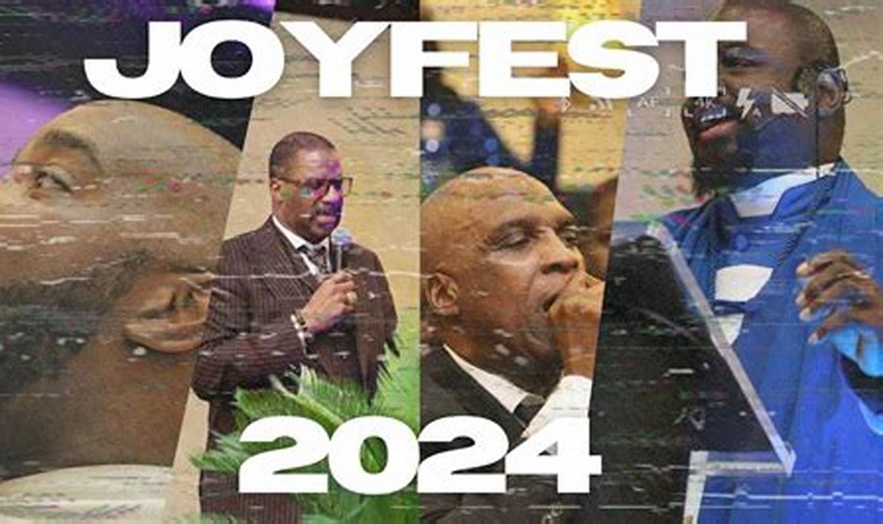 Joyfest 2024 Charlotte Nc