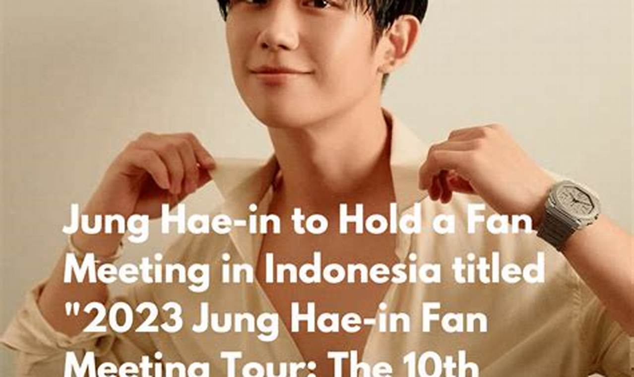 Jung Hae In Fan Meeting 2024 Tickets