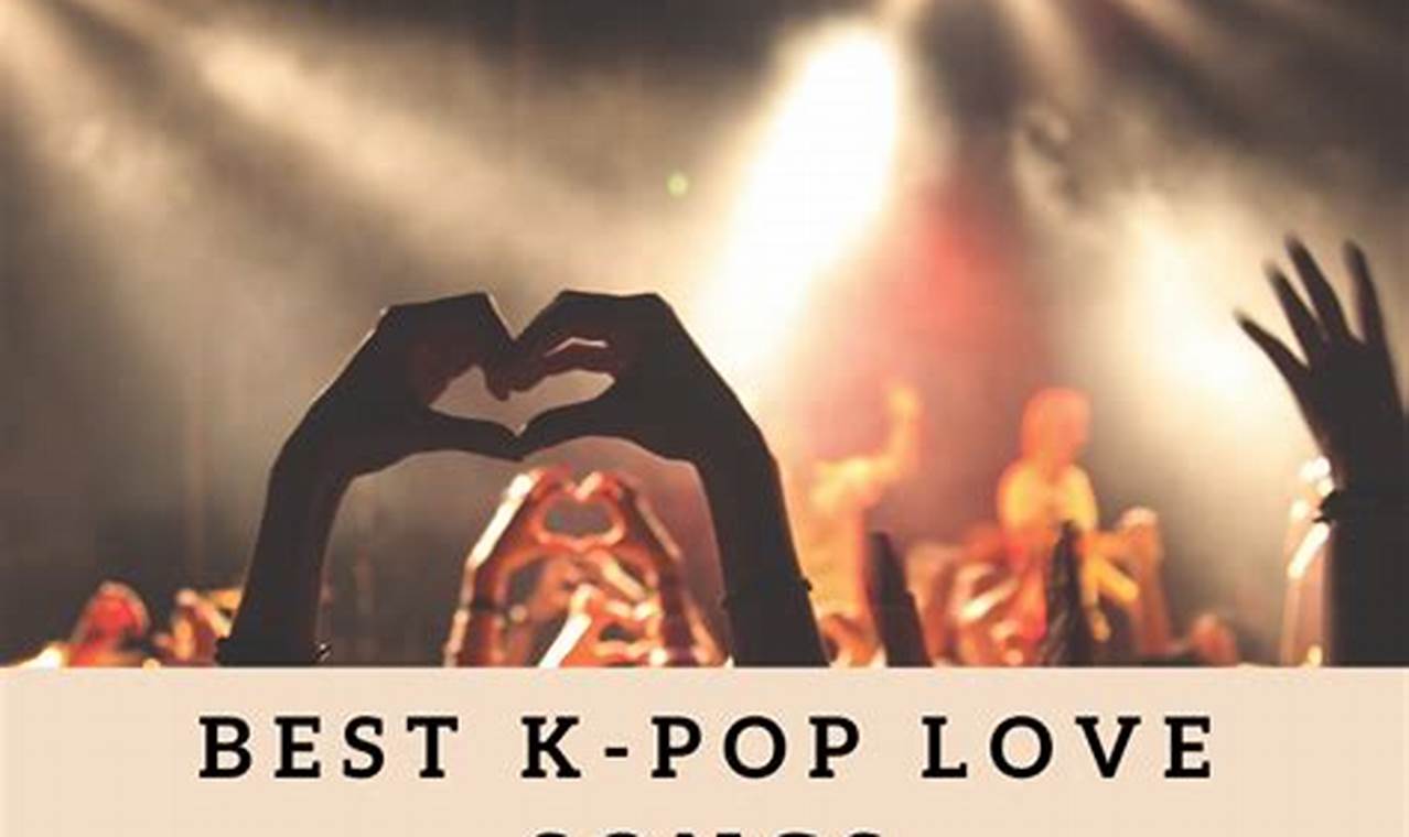 K Love Top Songs 2024