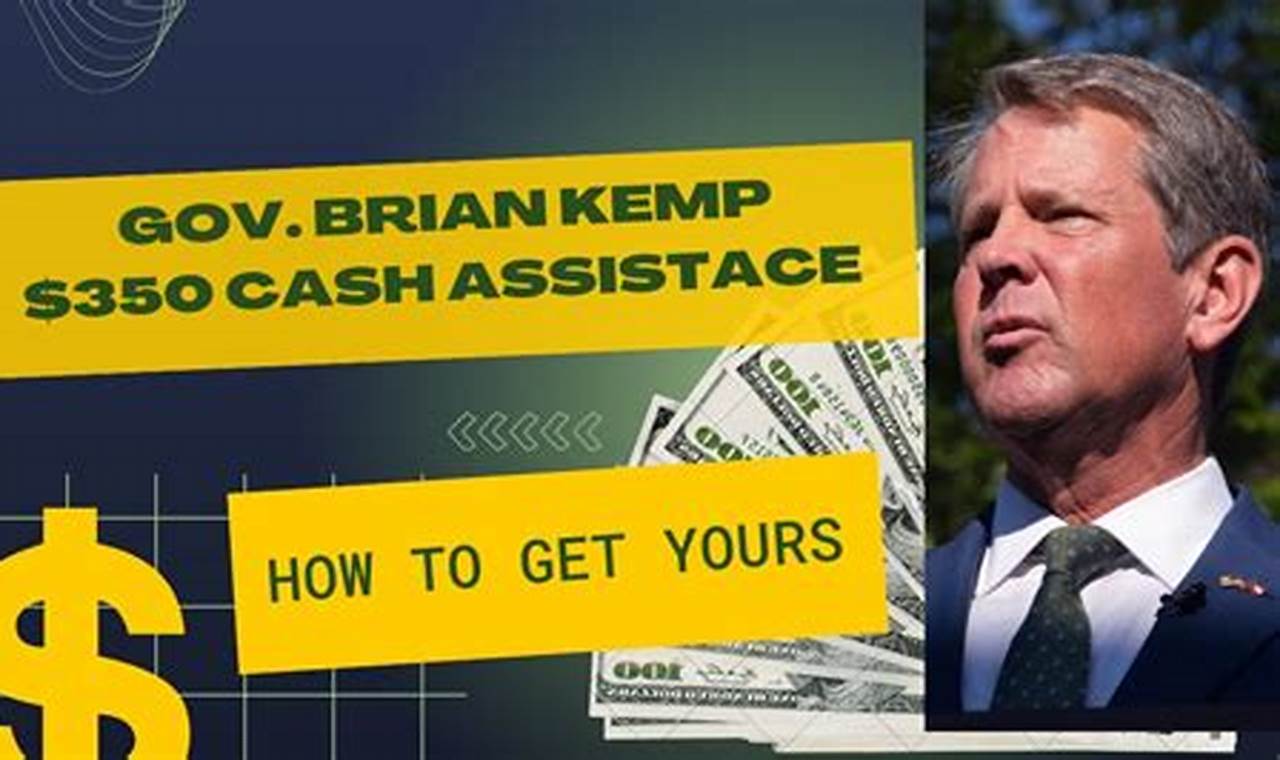 Kemp $350 Cash Assistance Update 2024