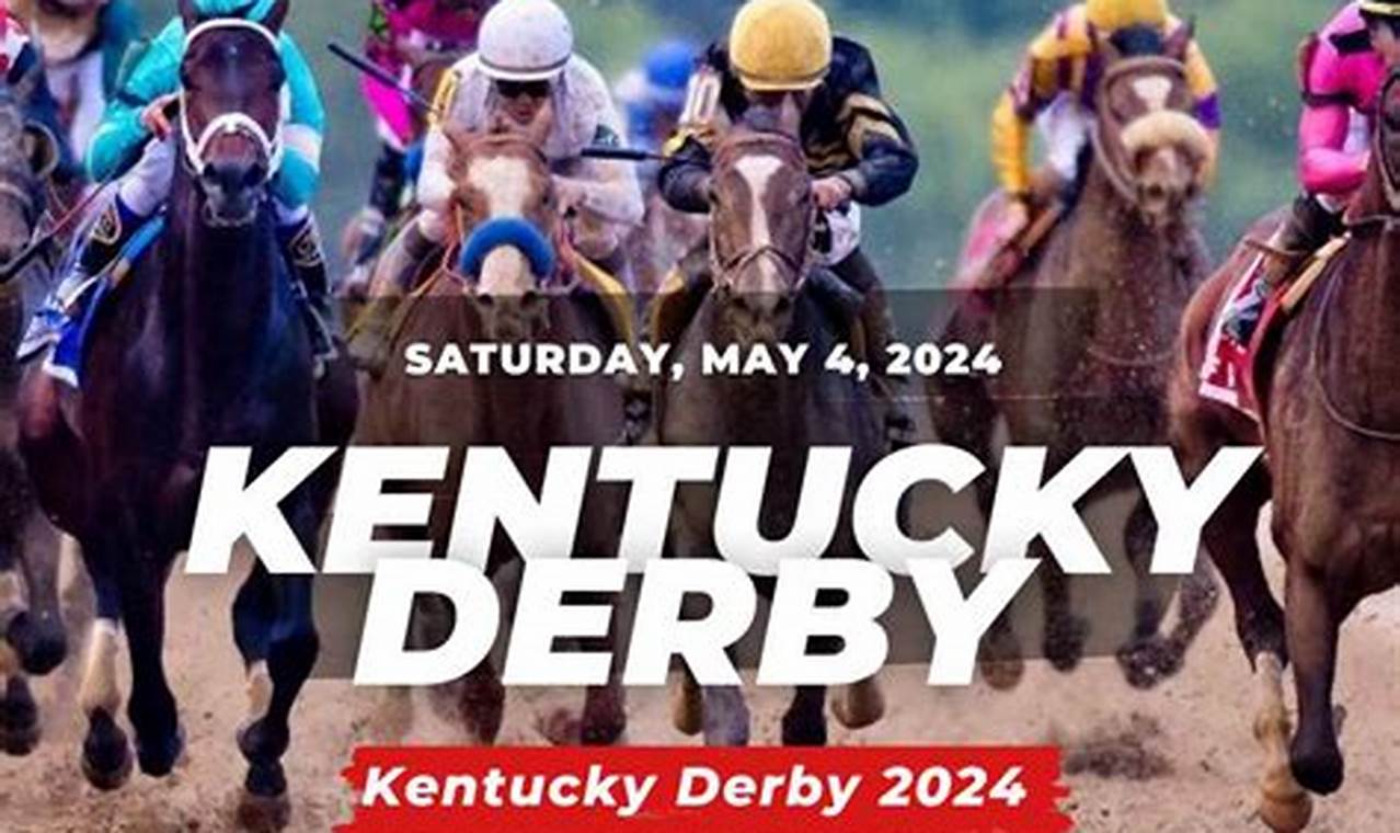 Kentucky Derby 2024 Tv Schedule