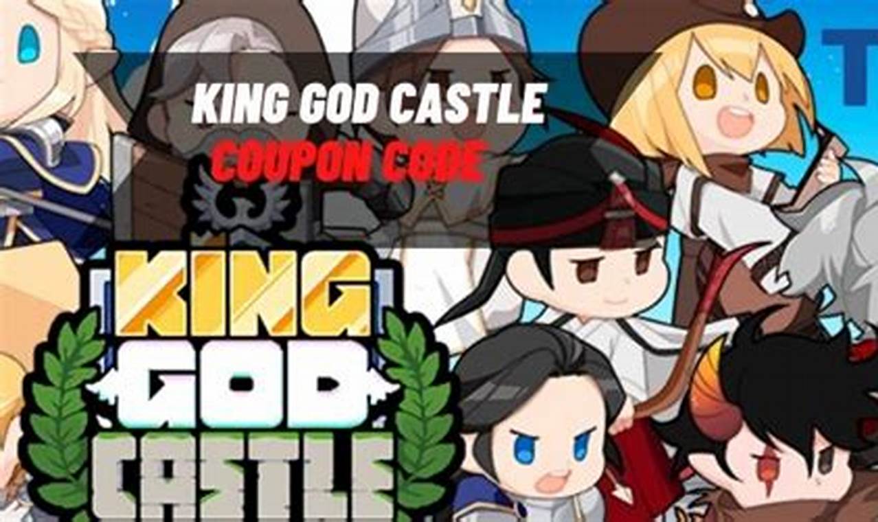 King God Castle Coupon 2024