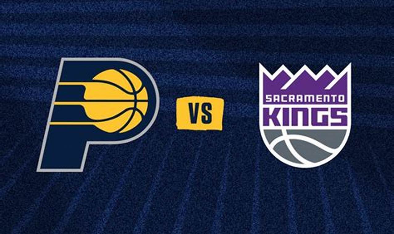 Kings Vs Pacers 2024