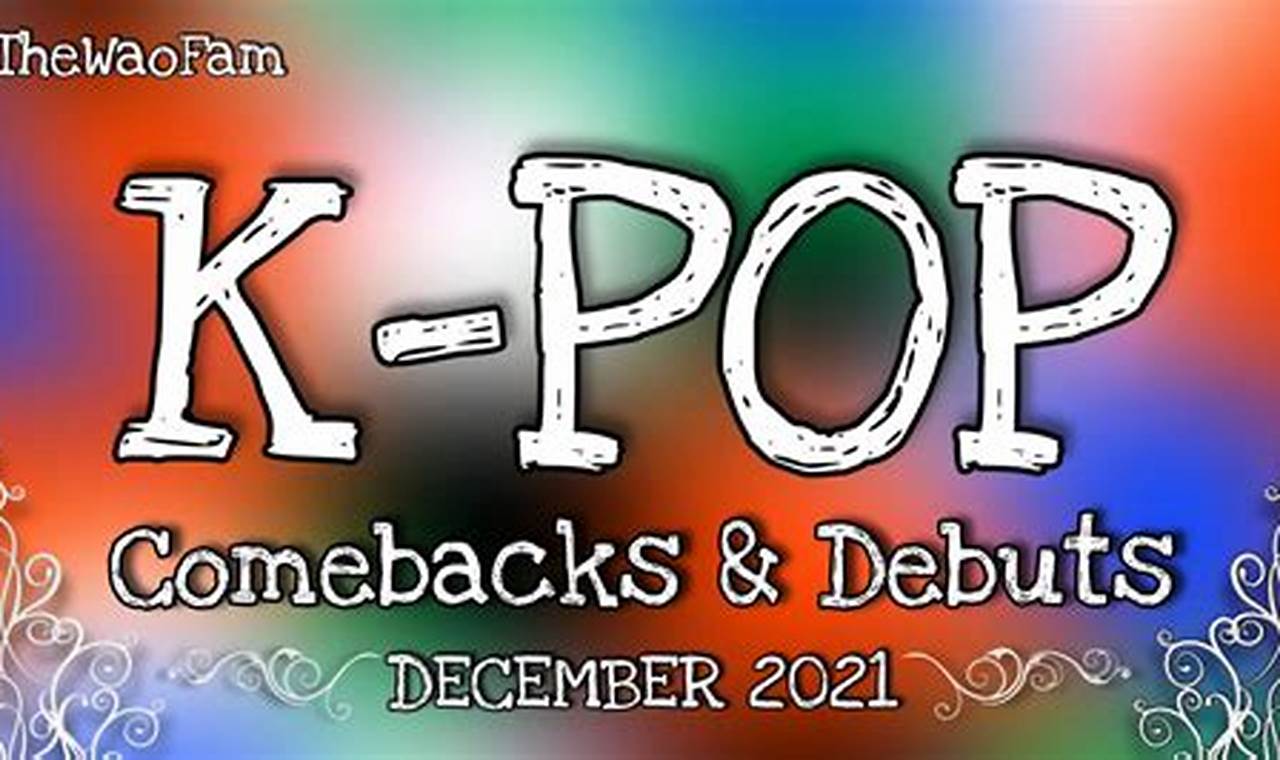 Kpop Comebacks December 2024