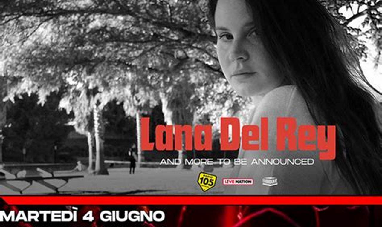 Lana Del Rey Milano 2024
