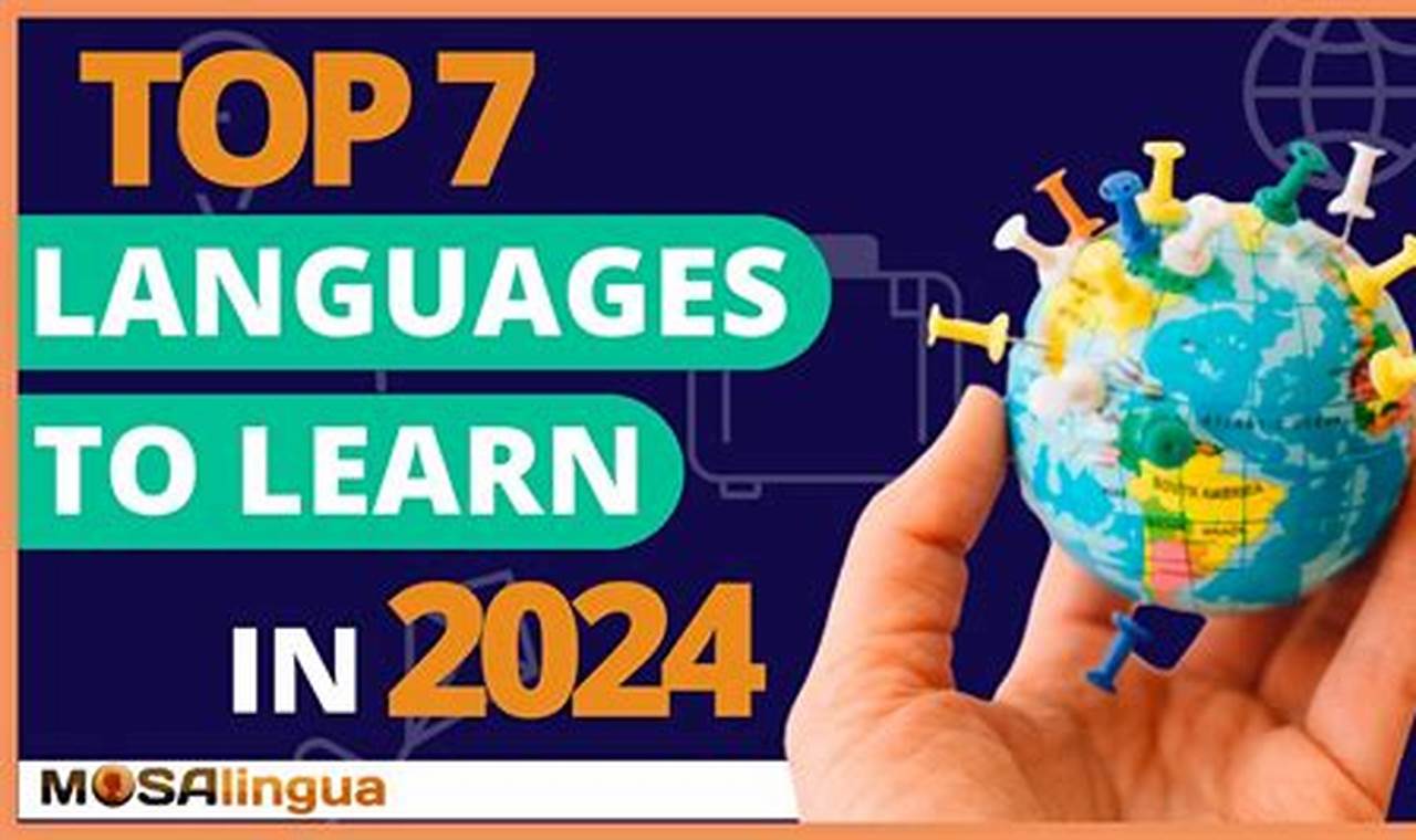 Languages Worth Learning 2024