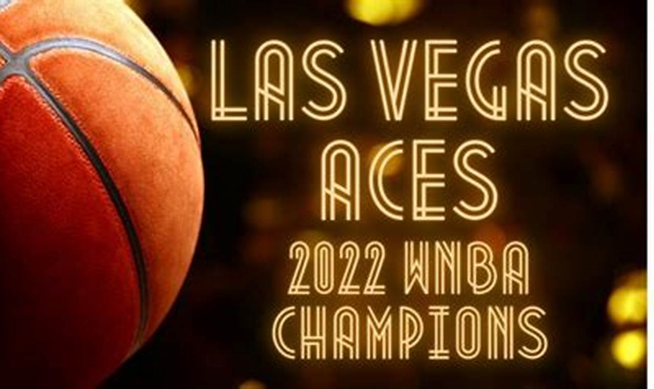 Las Vegas Aces Championship 2024 Lok