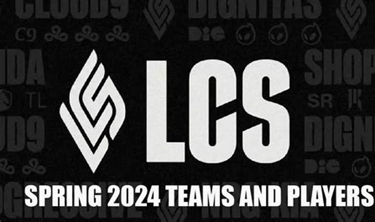 Lcs Spring 2024