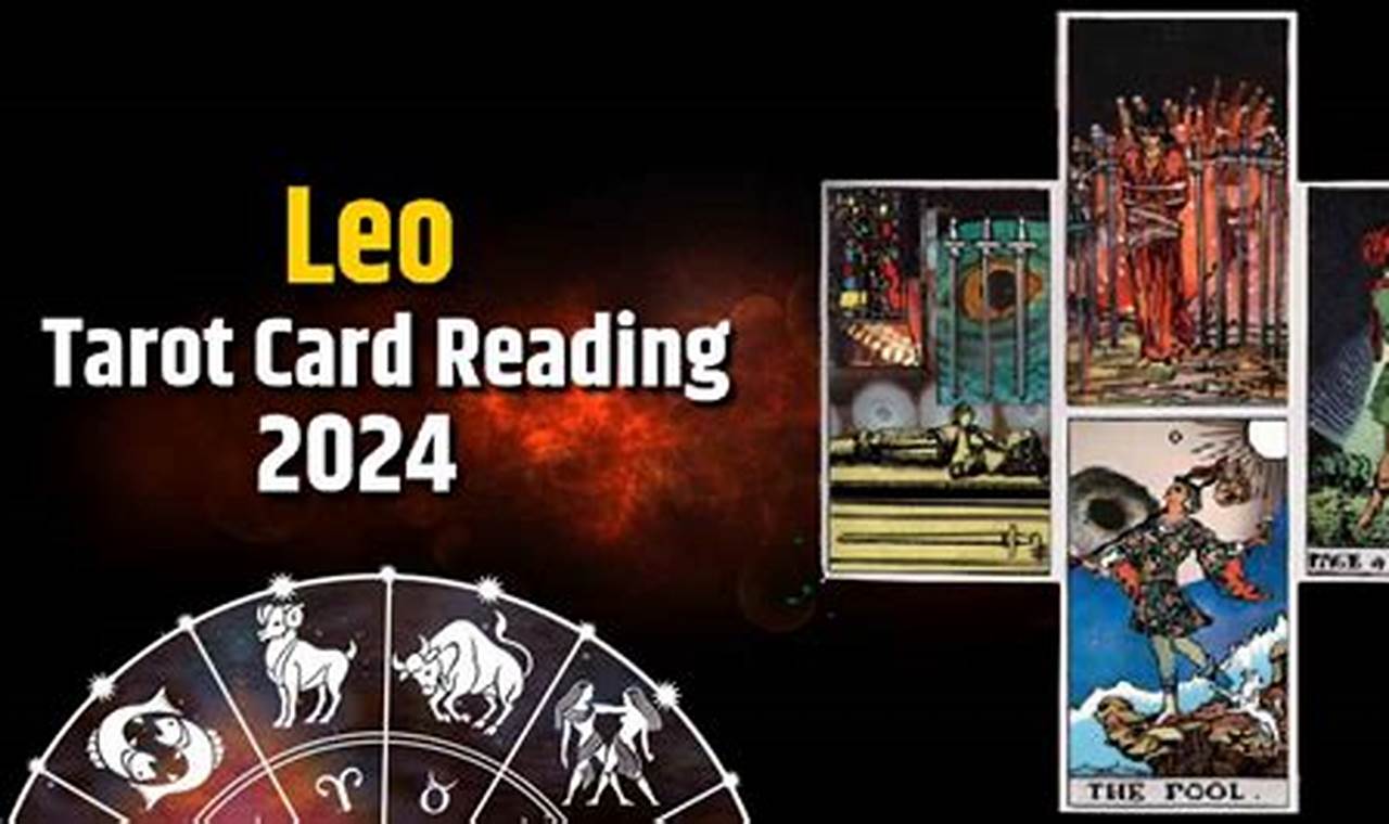 Leo August 2024 Tarot