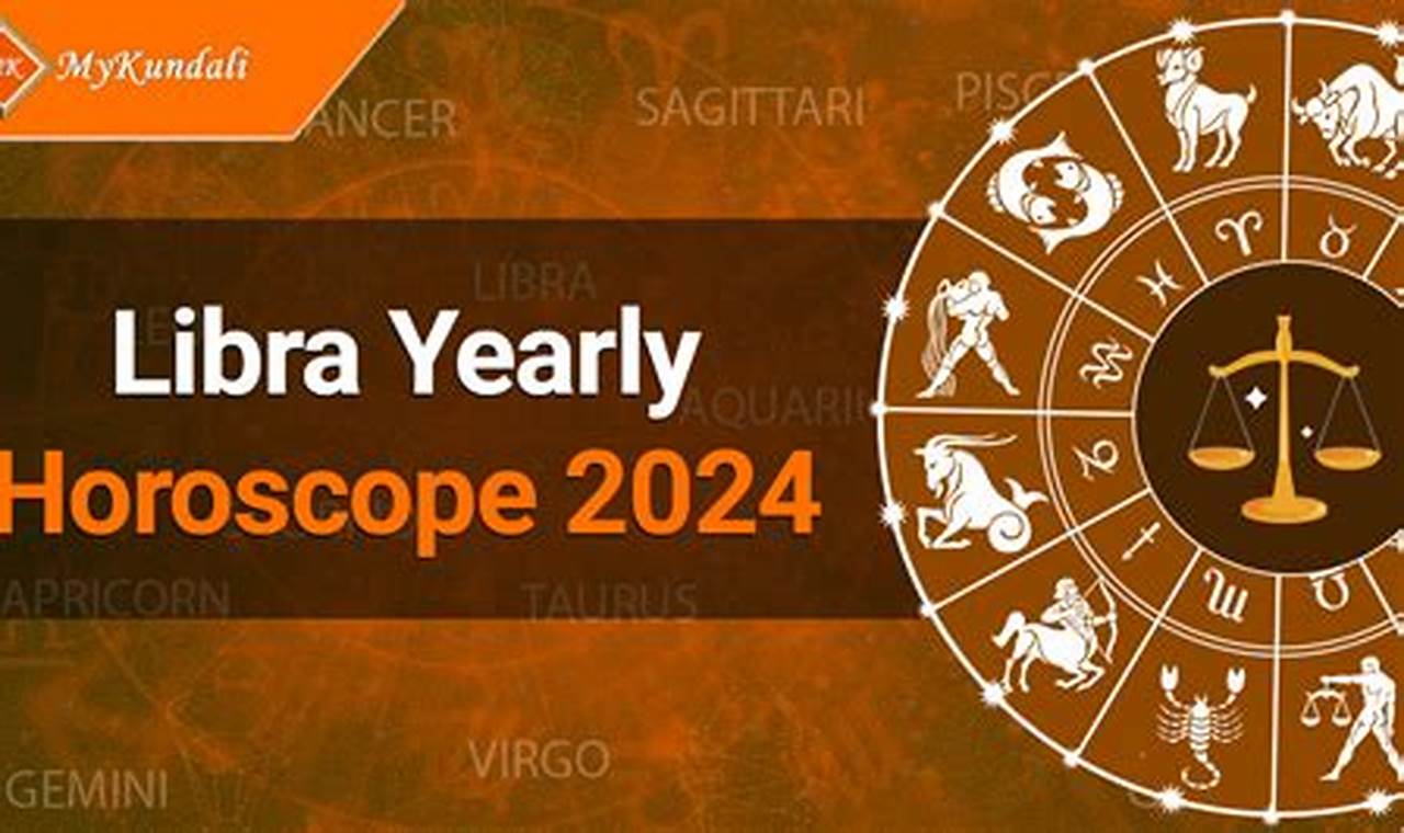 Libra Yearly Horoscope 2024