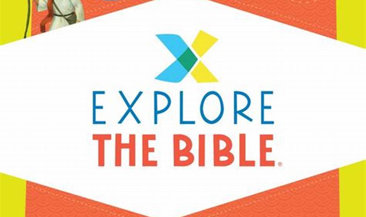 Lifeway Explore The Bible Summer 2024 Program