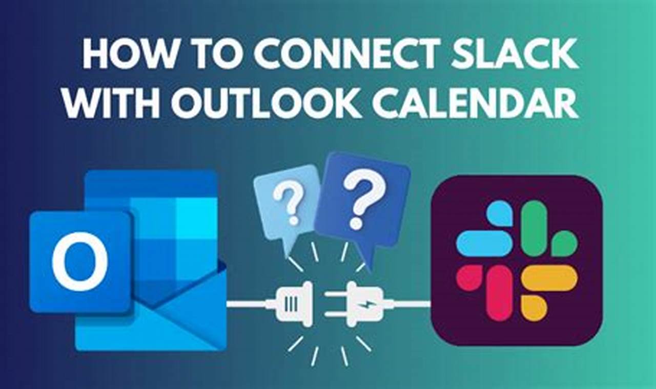 Link Outlook Calendar To Slack