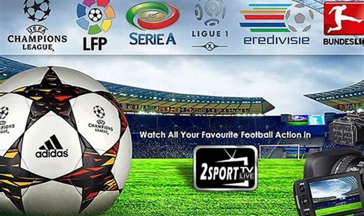 Live Football Tv 2024