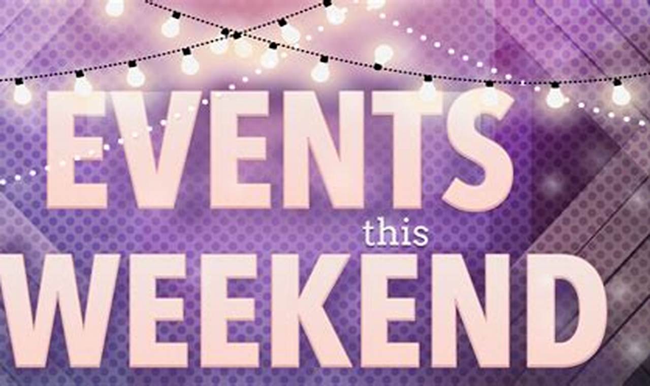 Local Library Events Near Me This Weekend