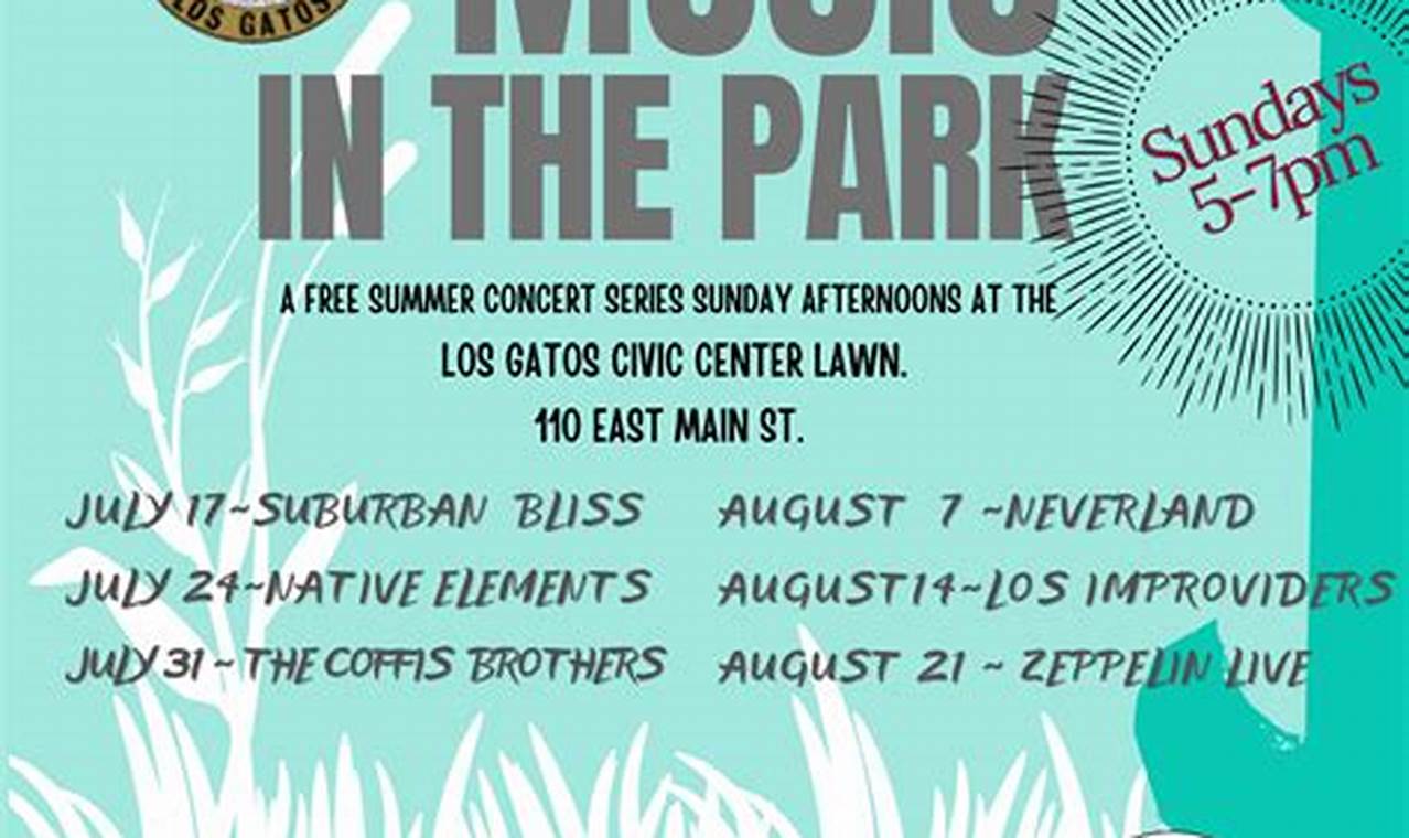Los Gatos Music In The Park 2024