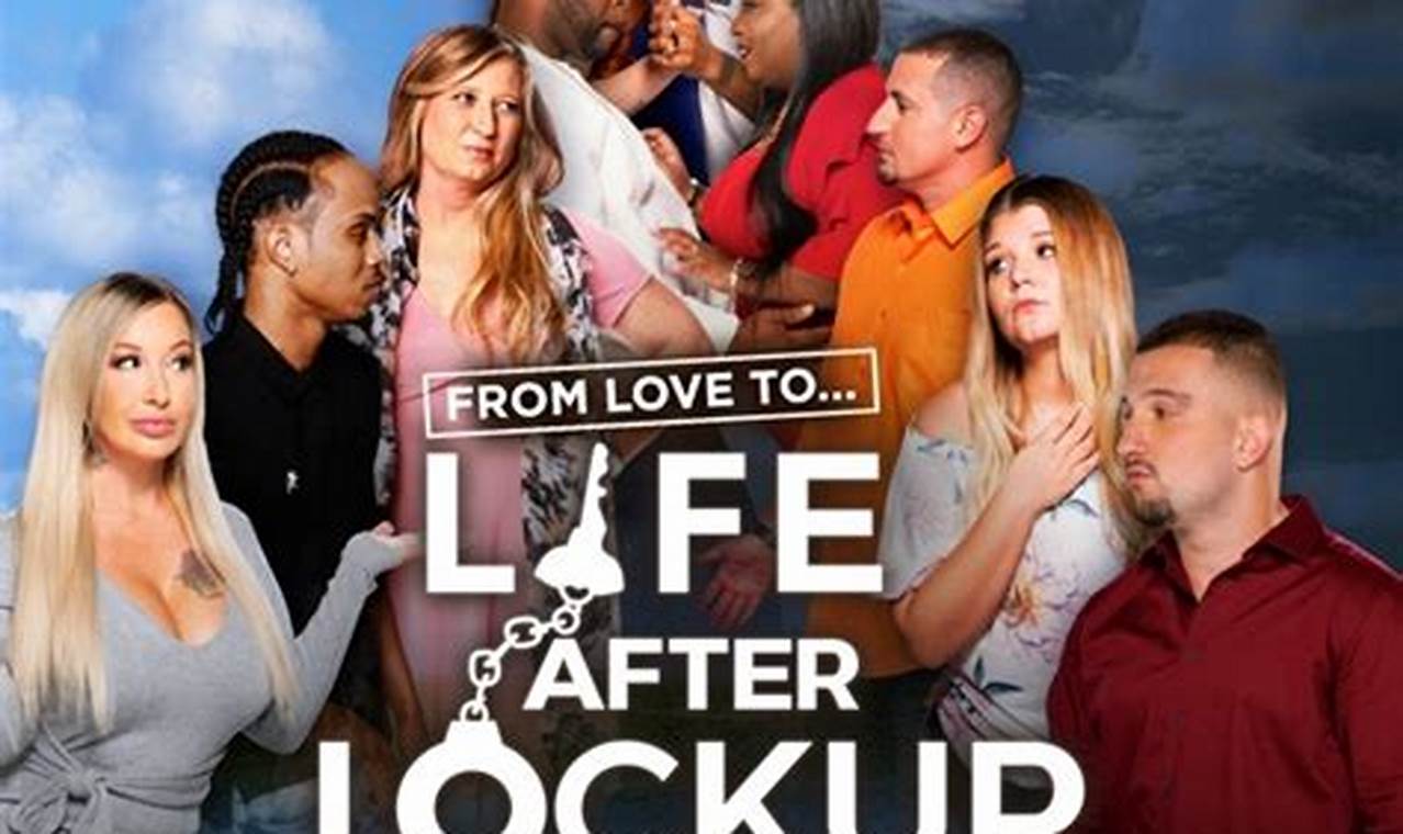 Love After Lockup 2024 Free