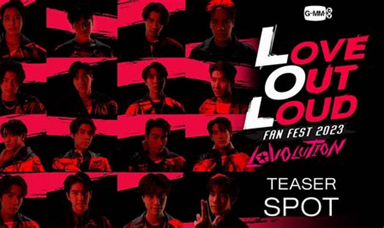 Love Out Loud Fan Fest 2024