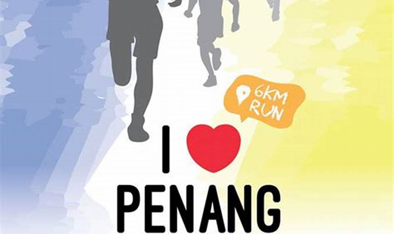 Love Penang Run 2024