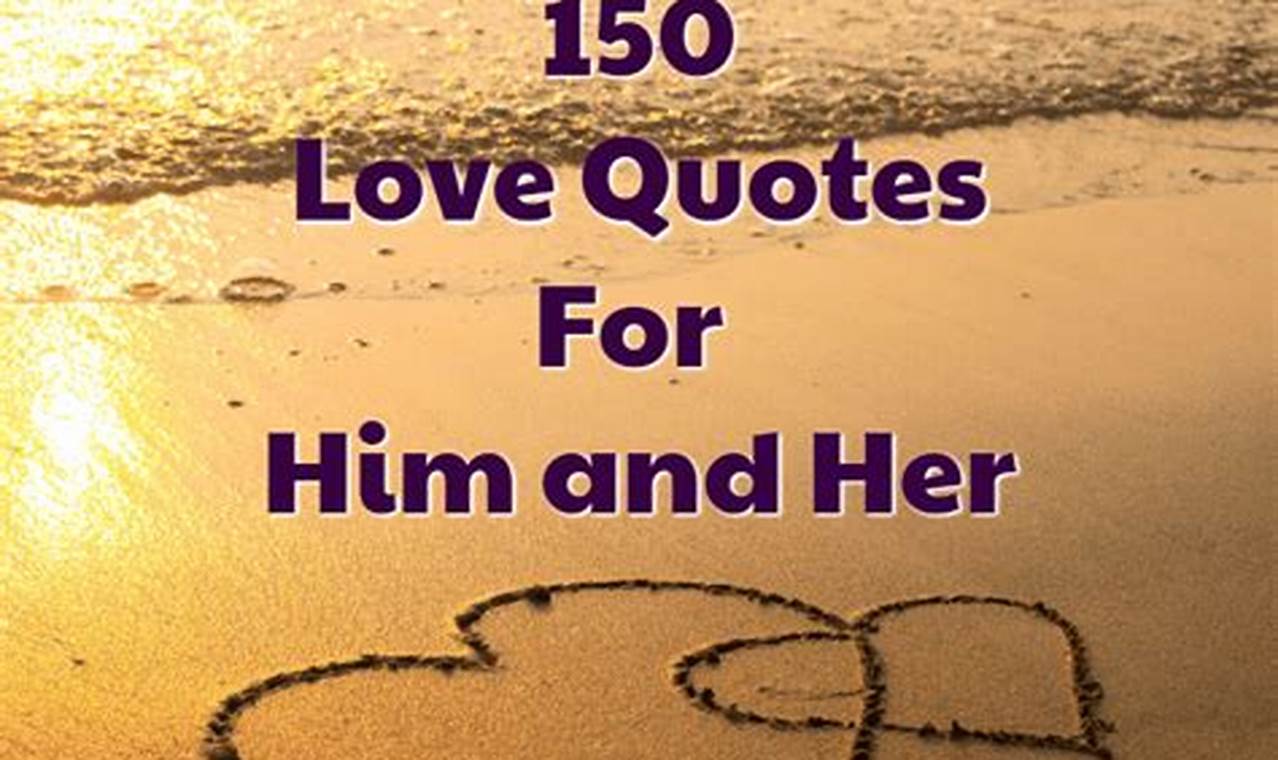 Love Quotes For Him 2024