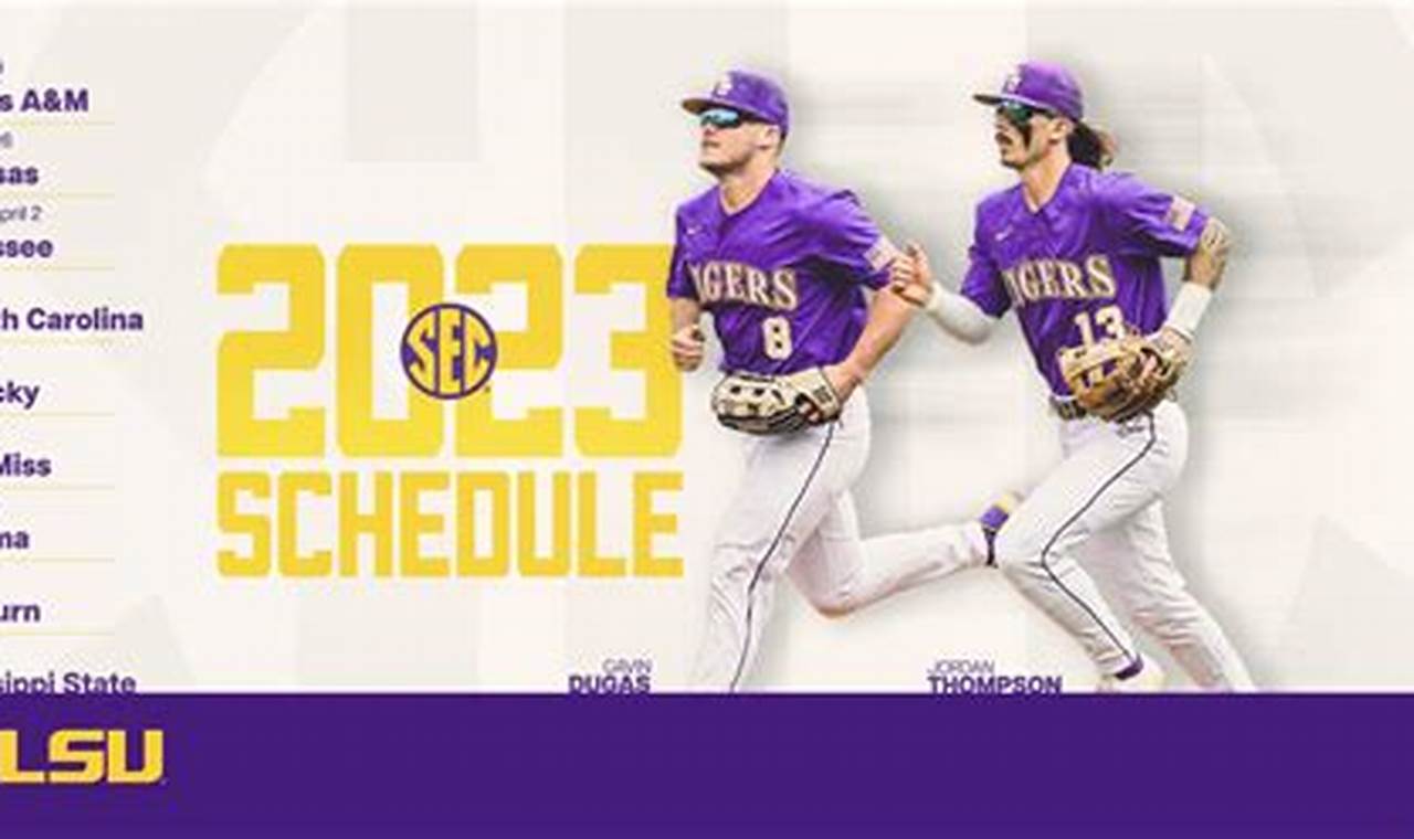 Lsu Baseball Schedule 2024 And Scores Today