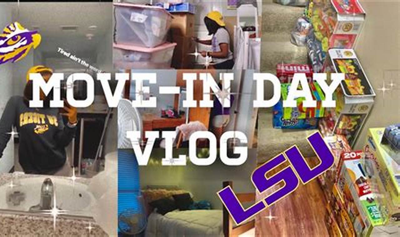 Lsu Move In Day 2024 Dates