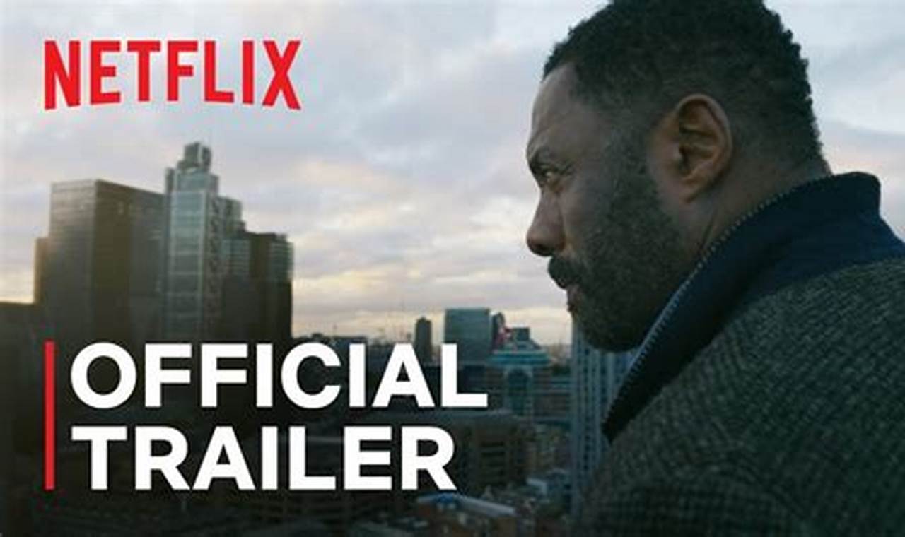 Luther Trailer 2024