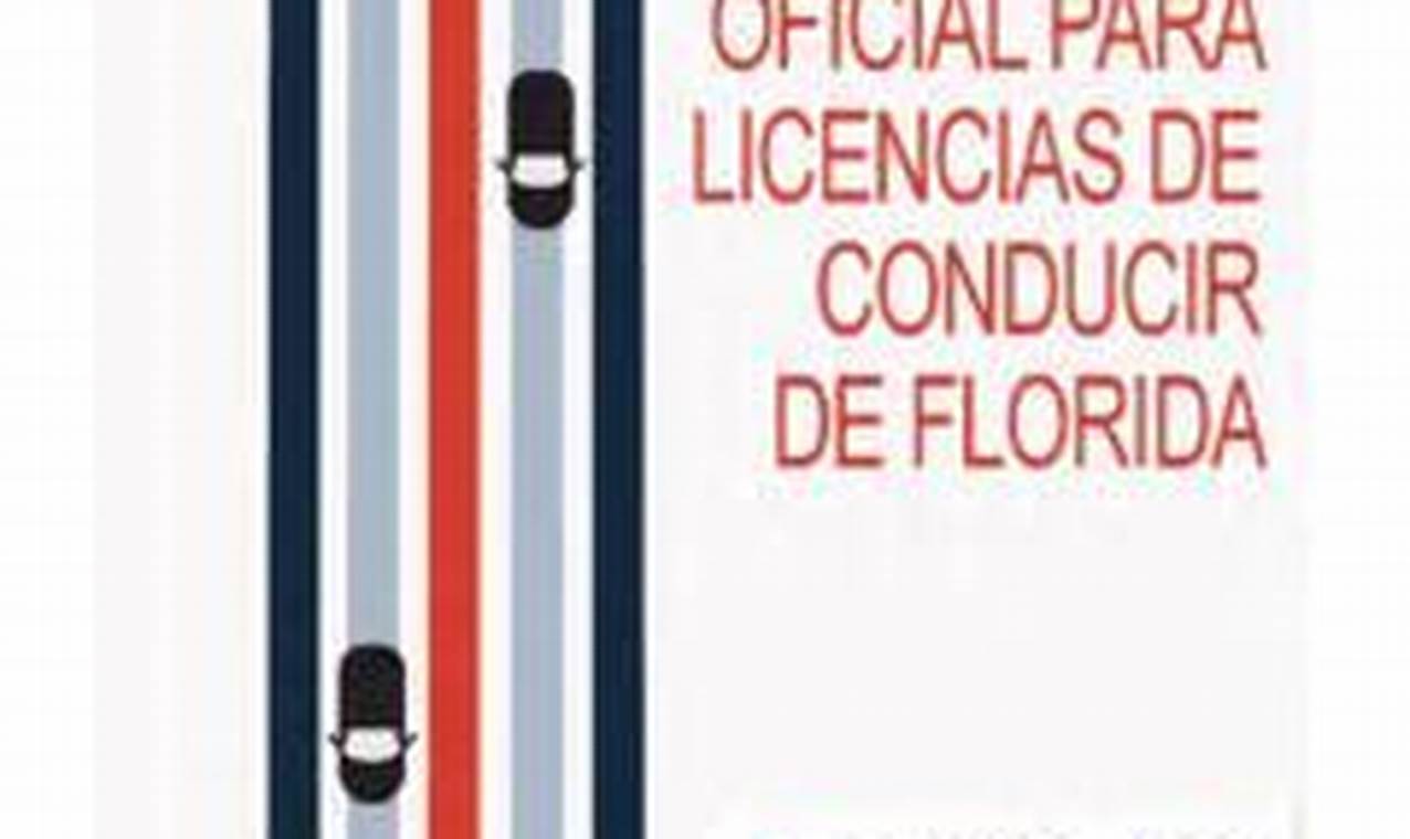 Manual Oficial Para Licencias De Conducir De Florida 2024 Pdf