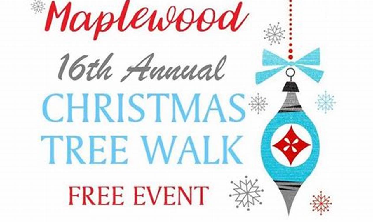 Maplewood Christmas In The Woods 2024