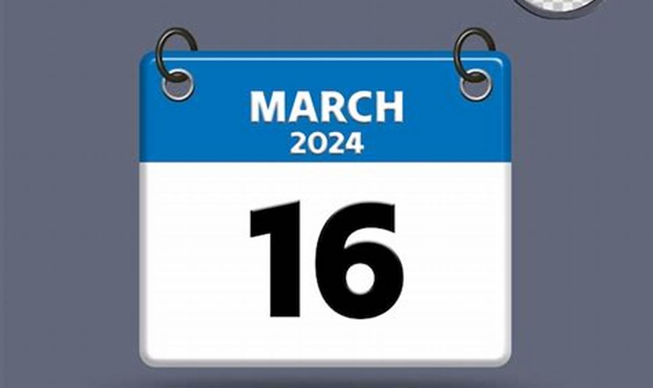 March 16th 2024