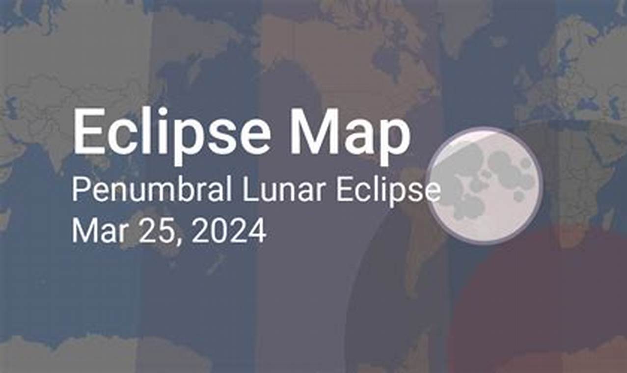 March 25 2024 Lunar Eclipse Time For Sun