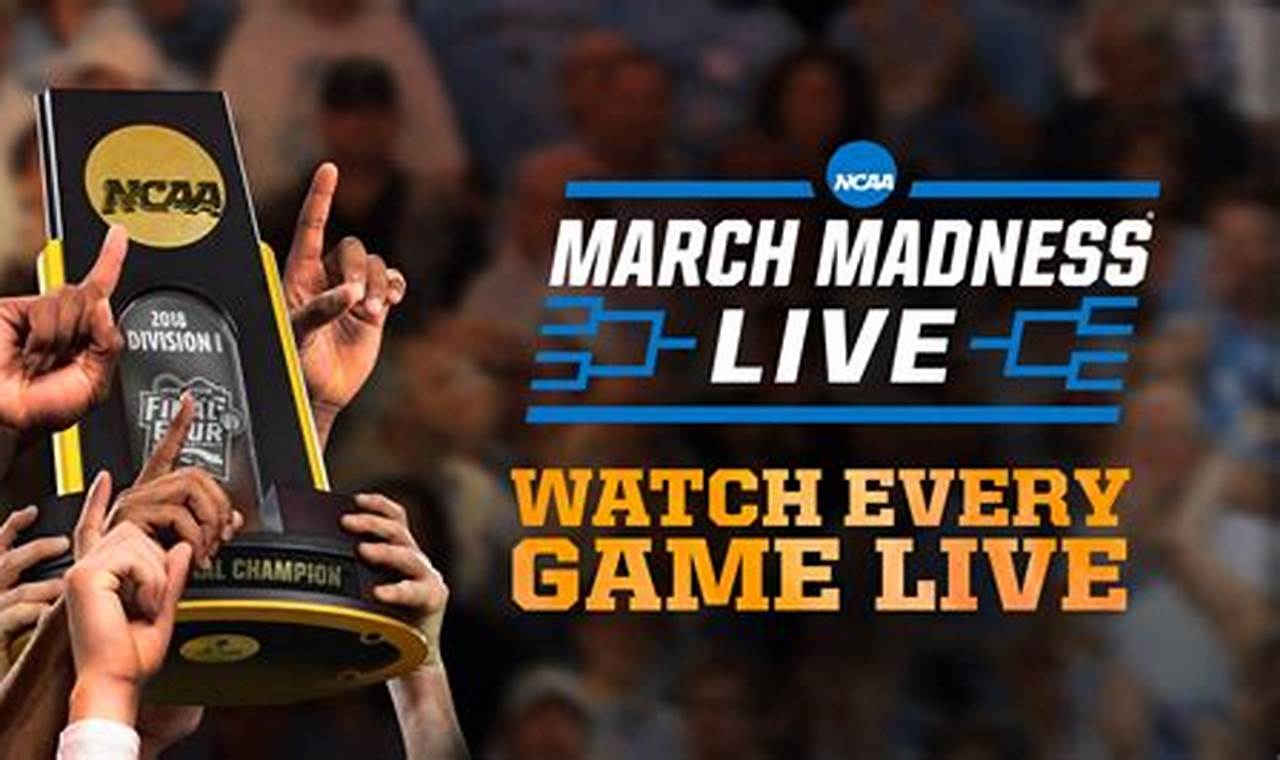 March Madness 2024 Live App