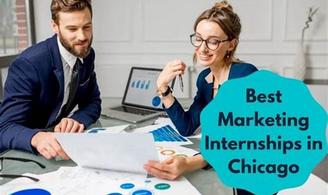 Marketing Internship Chicago Summer 2024