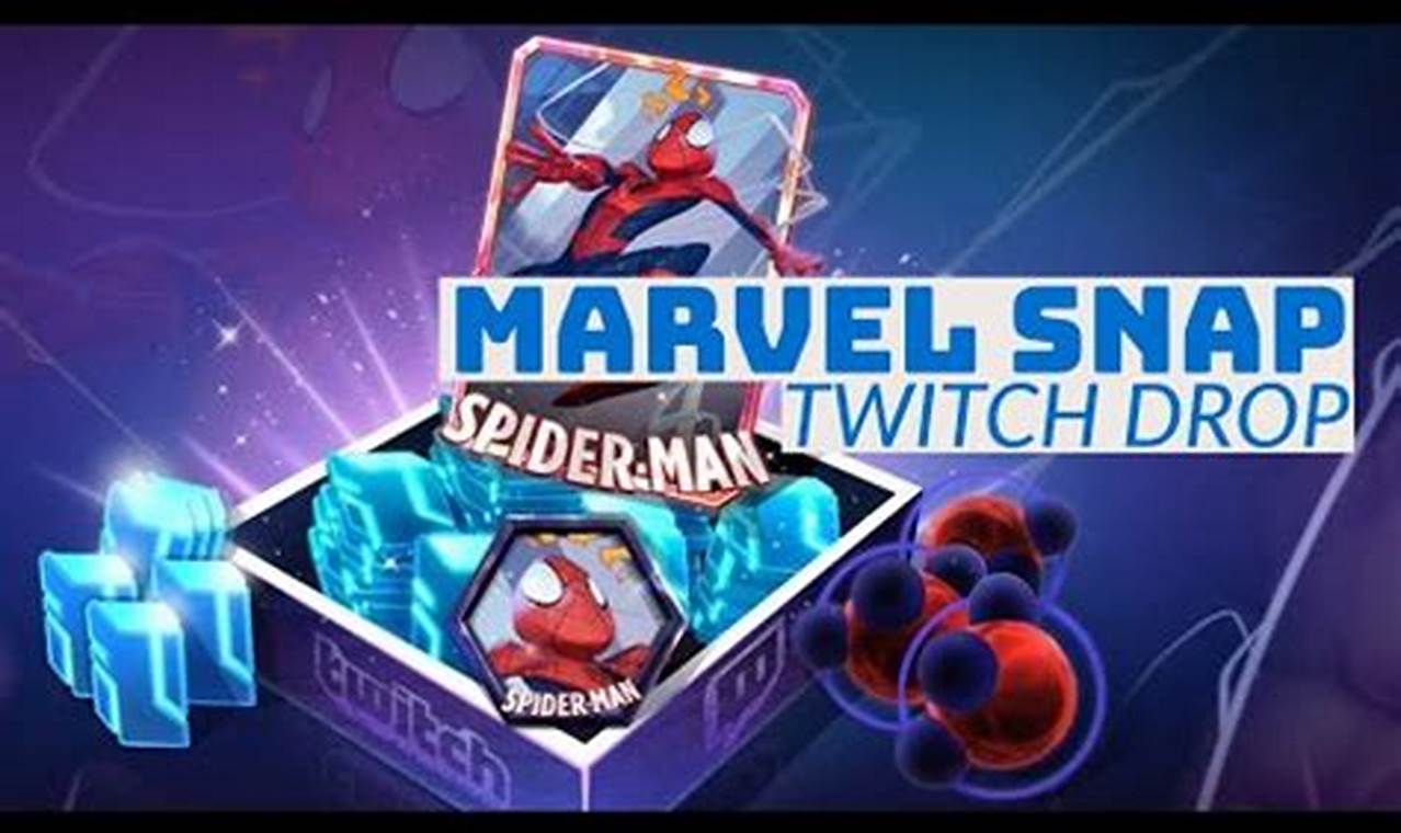 Marvel Snap Twitch Drops December 2024