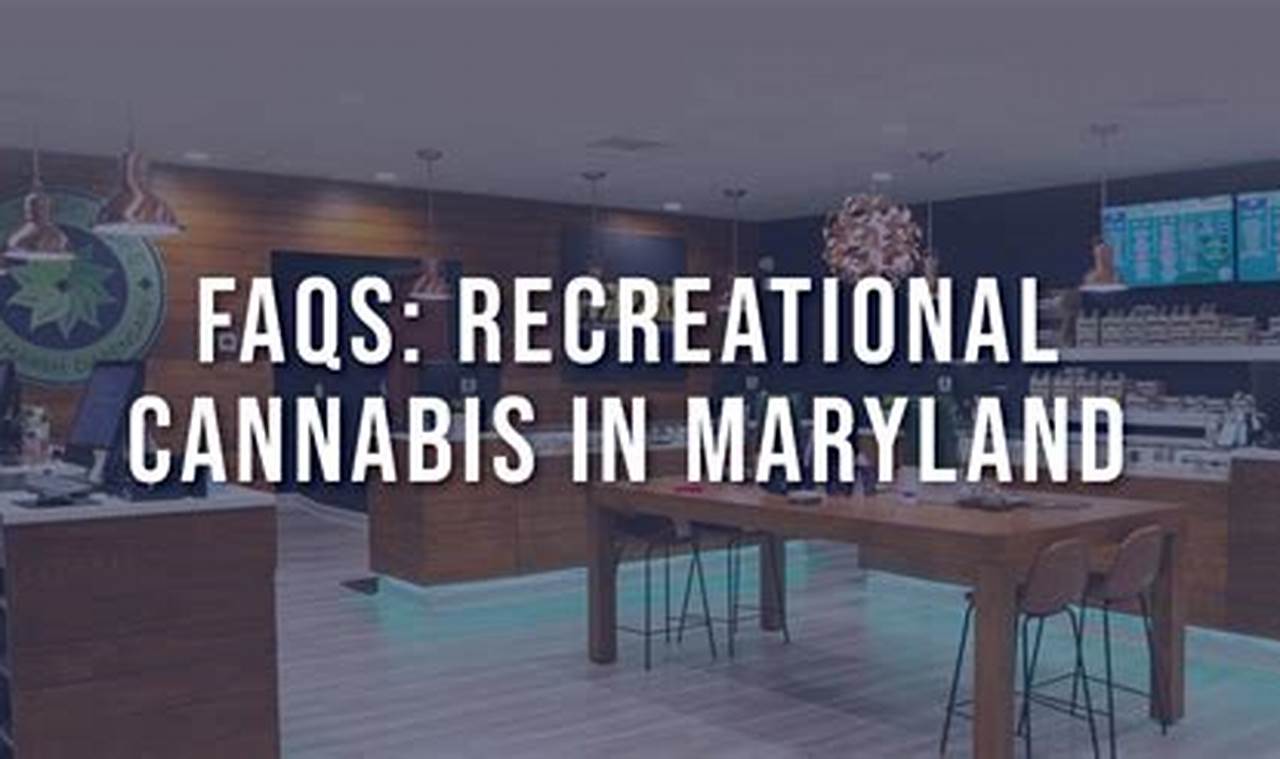 Maryland Recreational Dispensaries 2024