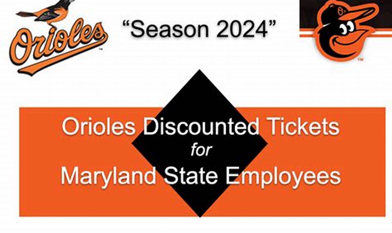 Maryland State Employee Orioles Tickets 2024