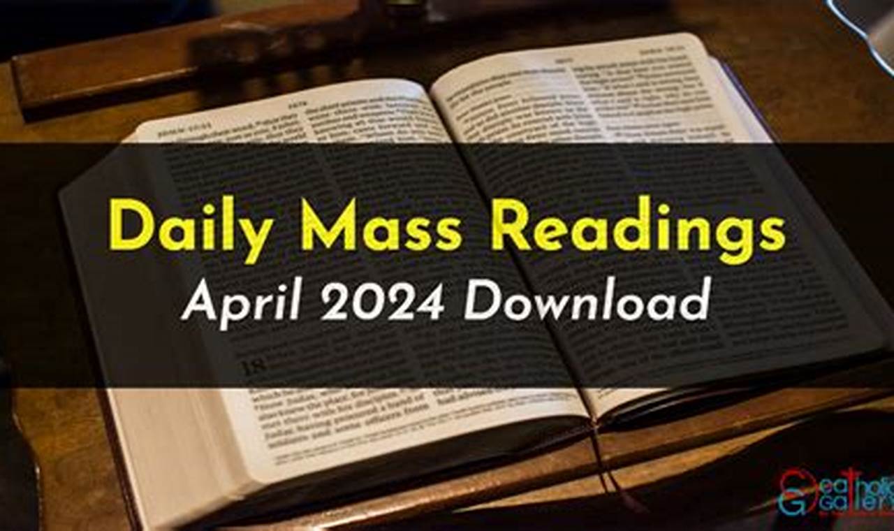 Mass Readings April 14 2024 Catholic