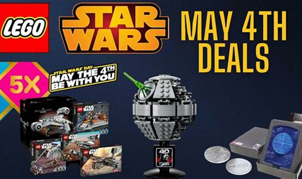 May 4th Deals 2024