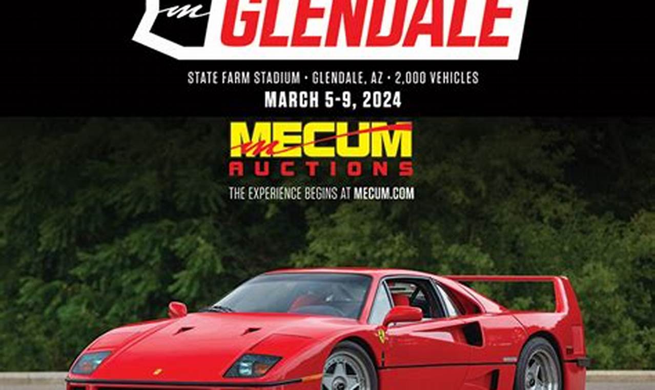 Mecum Auction 2024 Glendale