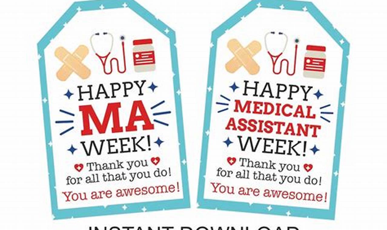 Medical Assistant Week 2024 Theme