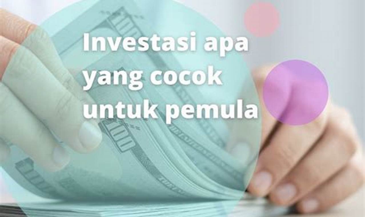 Menggunakan Simulasi untuk Mengenali Investasi yang Cocok