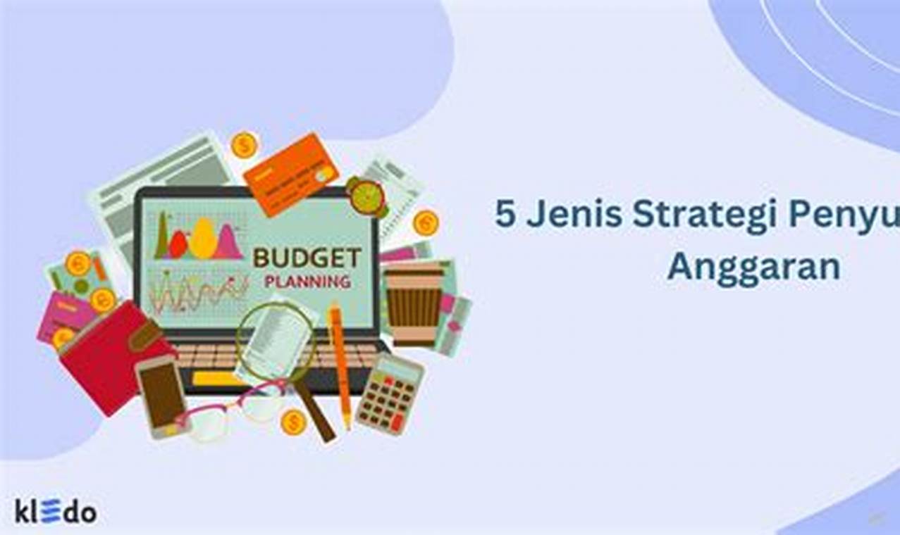Mengoptimalkan Penggunaan Uang dengan Strategi Budgeting yang Fleksibel