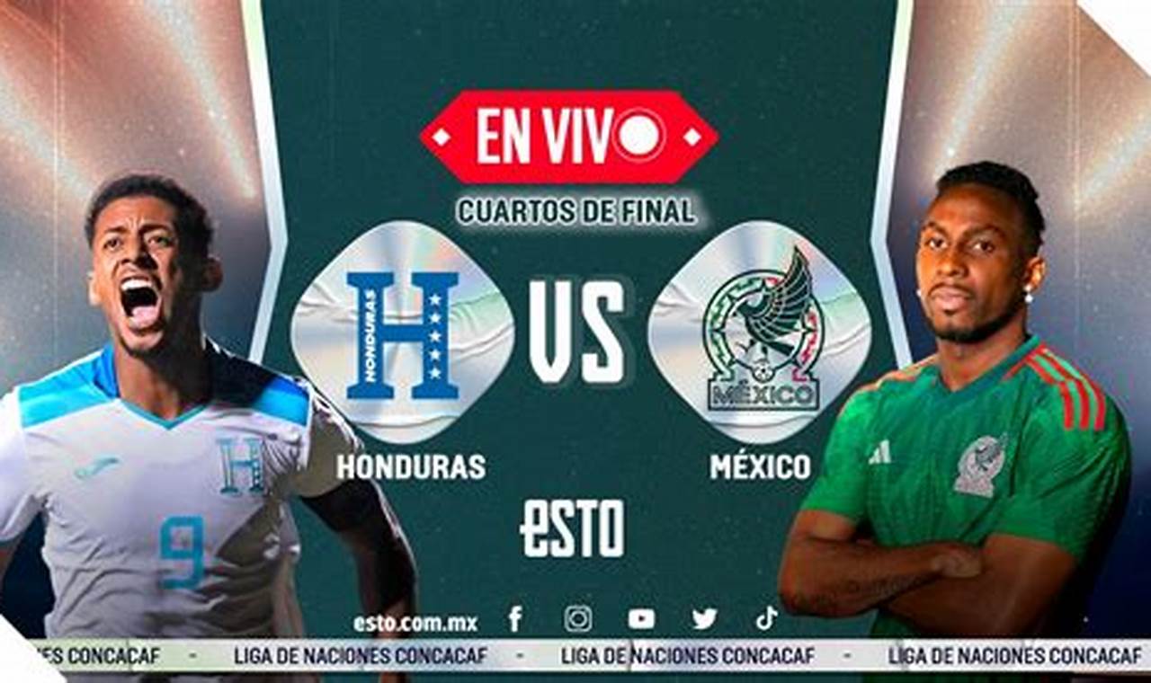 Mexico Vs Honduras 2024 En Vivo
