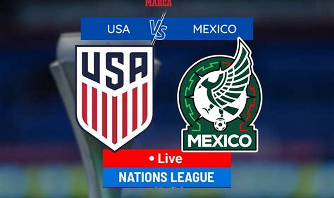 Mexico Vs Usa Soccer 2024 Times