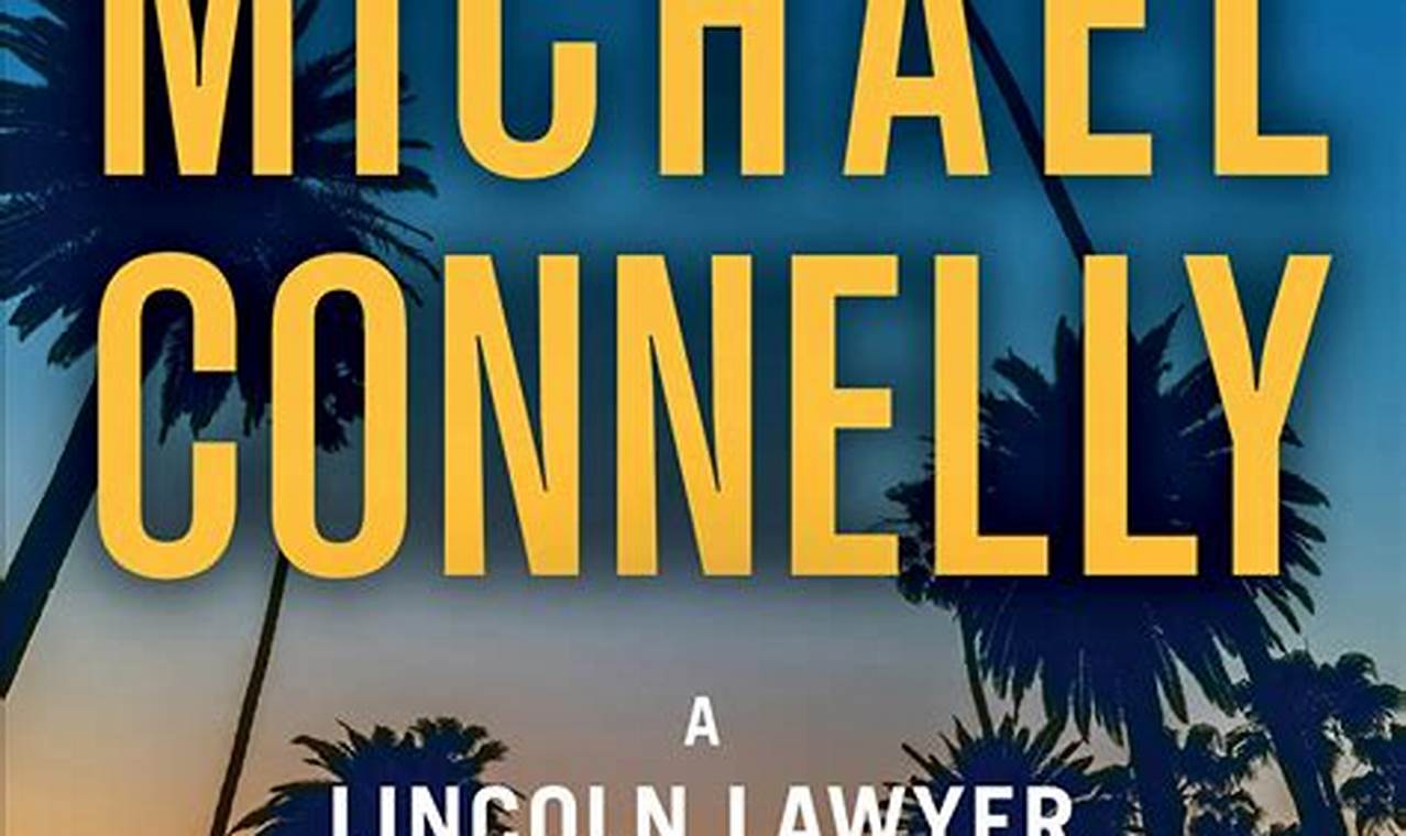 Michael Connelly New Book 2024 Release Date