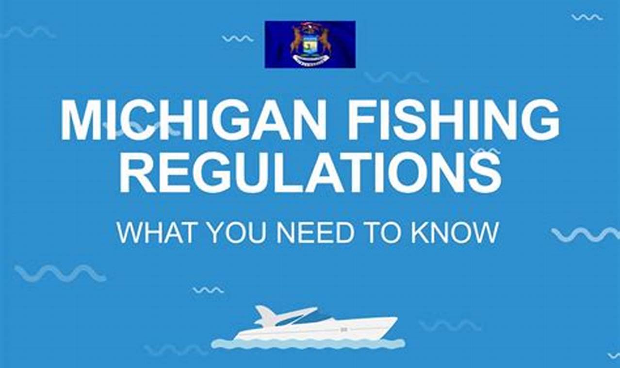 Michigan Fishing Laws 2024