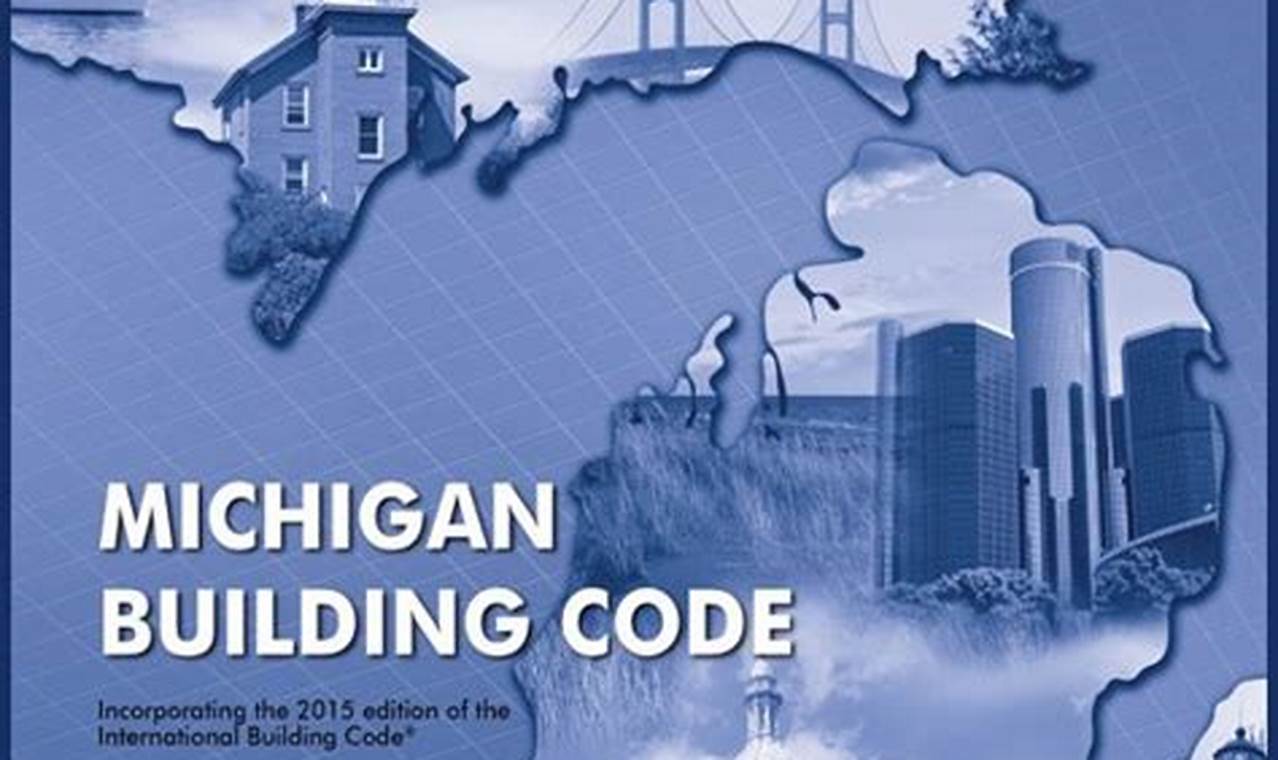 Michigan Residential Building Code 2024